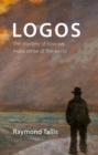 Logos : The mystery of how we make sense of the world - Book