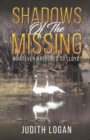 Shadows of the Missing : Whatever Happened To Lloyd? - Book