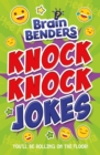Brain Benders: Knock Knock Jokes - Book