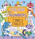 Colour by Numbers: Times Tables - Book