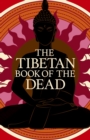 The Tibetan Book of the Dead - Book