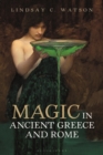 Magic in Ancient Greece and Rome - Book