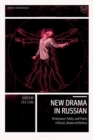 New Drama in Russian : Performance, Politics and Protest in Russia, Ukraine and Belarus - Book