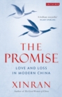 The Promise : Love and Loss in Modern China - Book