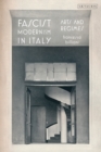 Fascist Modernism in Italy : Arts and Regimes - eBook