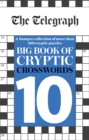The Telegraph Big Book of Cryptic Crosswords 10 - Book