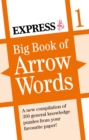 Express: Big Book of Arrow Words Volume 1 - Book