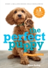 Perfect Puppy : The classic puppy training book now fully revised and updated - Book