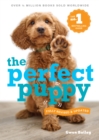 Perfect Puppy : The classic puppy training book now fully revised and updated - eBook