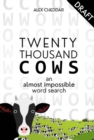 20,000 Cows! : An Almost Impossible Word Search - Book