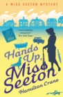 Hands Up, Miss Seeton - Book