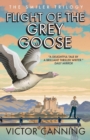 Flight of the Grey Goose - Book