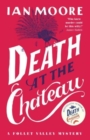 Death at the Chateau : the hilarious and gripping cosy murder mystery - Book