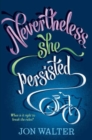 Nevertheless She Persisted - eBook