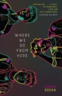 Where We Go From Here - Book