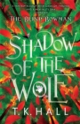 The Blind Bowman 1: Shadow of the Wolf - Book