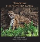 Tracking the Panthera family - Book