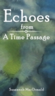 Echoes from a Time Passage - Book