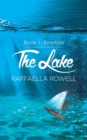 The Lake : Book 1 - Emotion - Book