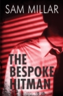 The Bespoke Hitman - eBook