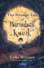 The Strange Tale of Barnabus Kwerk - eBook