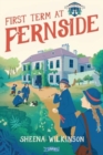 First Term at Fernside - Book