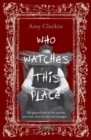 Who Watches This Place - eBook