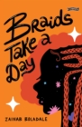 Braids Take a Day - eBook