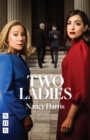 Two Ladies (NHB Modern Plays) - eBook