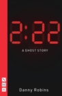 2:22: A Ghost Story (NHB Modern Plays) - eBook