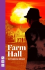 Farm Hall (NHB Modern Plays) - eBook