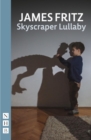 Skyscraper Lullaby (NHB Modern Plays) - eBook
