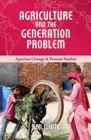 Agriculture and the Generation Problem - Book