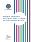 Minimum Standards for Child Protection in Humanitarian Action - Book