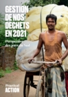 Gestion Denos Dechets 2021 : Perspective Des Pays Du Sud - Book