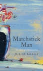 Matchstick Man - Book