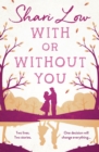 With or Without You : An absolutely emotional and unputdownable read for 2024 from the number one bestselling author - eBook