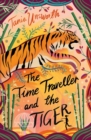 The Time Traveller and the Tiger - Book