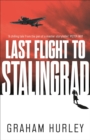 Last Flight to Stalingrad - Book