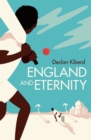 England and Eternity : A Book of Cricket - Book