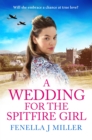A Wedding for the Spitfire Girl - eBook