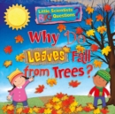 Why Do Leaves Fall From Trees? - Book