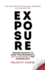 Exposure : Insider secrets to make your business a go-to authority for journalists - Book
