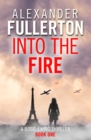 Into the Fire - eBook