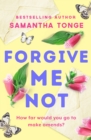Forgive Me Not : A gripping, heartbreaking novel that will take your breath away - eBook
