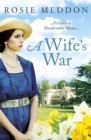 A Wife's War : A return to Woodicombe House... - Book