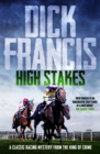 High Stakes : A classic racing mystery from the king of crime - eBook