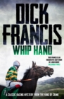 Whip Hand : A classic racing mystery from the king of crime - eBook