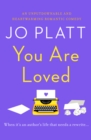 You Are Loved : The must-read romantic comedy - Book