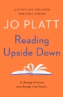 Reading Upside Down : A funny and feel-good romantic comedy - Book